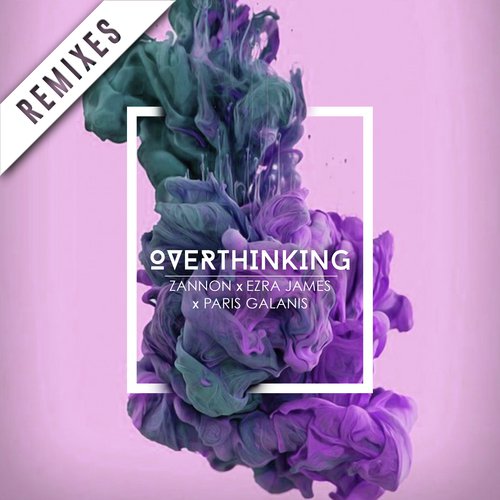 Overthinking (Remixes)_poster_image