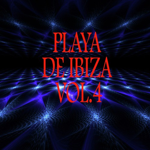 Playa DE Ibiza Vol. 4