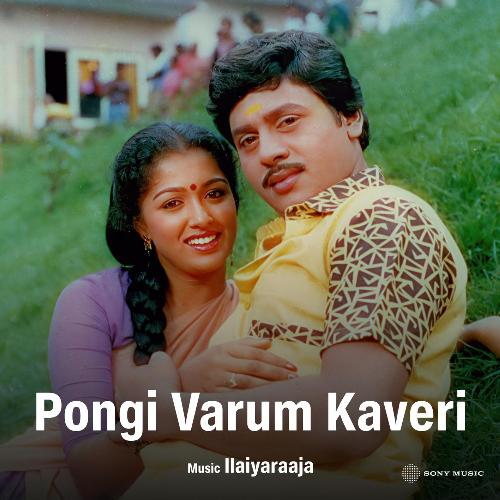 Pongi Varum Kaveri (Original Motion Picture Soundtrack)