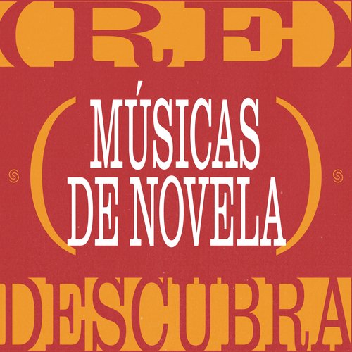 (Re)descubra - Músicas De Novelas_poster_image