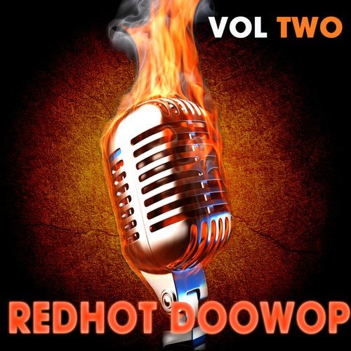 Red Hot Doo Wop Vol 2(100 Doo Wop Essentials)