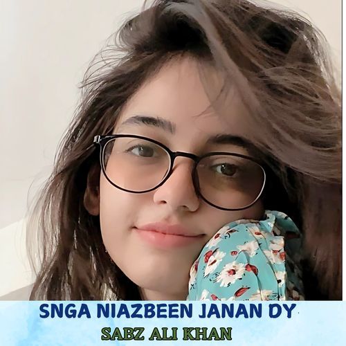 Snga Niazbeen Janan Dy