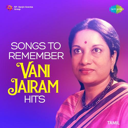 Songs To Remember - Vani Jairam Hits