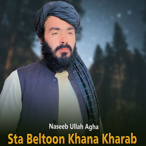 Sta Beltoon Khana Kharab