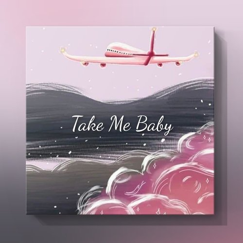 Take Me Baby_poster_image