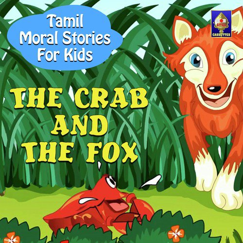 Tamil Moral Stories for Kids - The Crab And The Fox