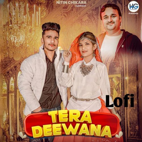 Tera Deewana (LoFi)