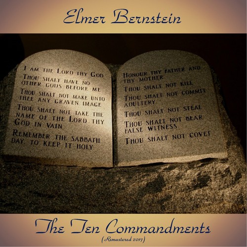 The Ten Commandments (Remastered 2017)