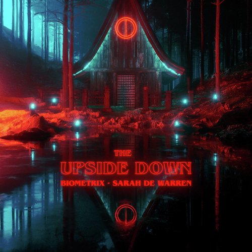 The Upside Down (ft. Sarah de Warren)