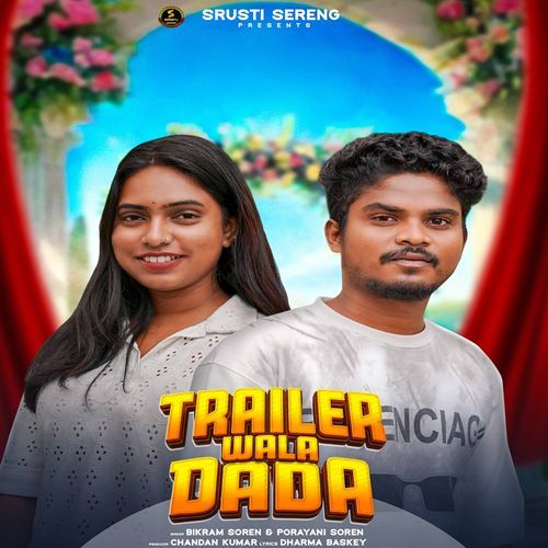 Trailer Wala Dada