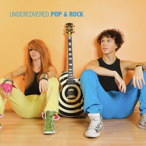 Undercovered Pop & Rock