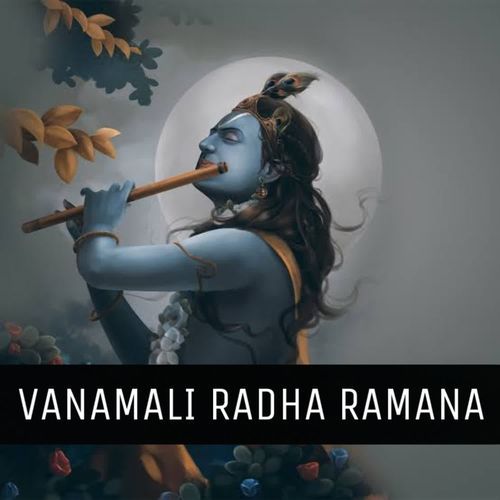 Vanamali Radha Ramana