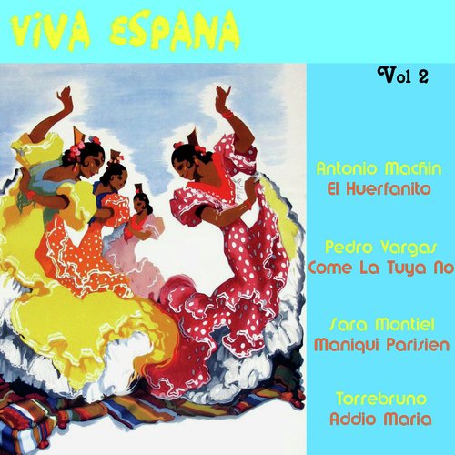 Viva Espana, Vol. 2