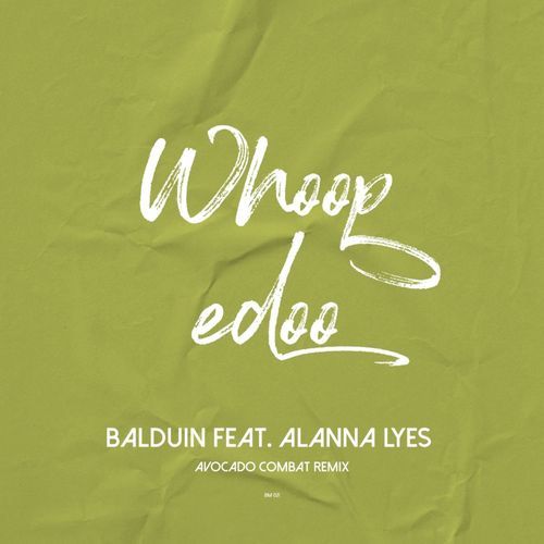 Whoopedoo (Avocado Combat Remix)