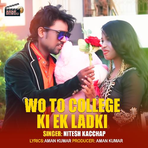 Wo Toh College Ki Ek Ladki_poster_image