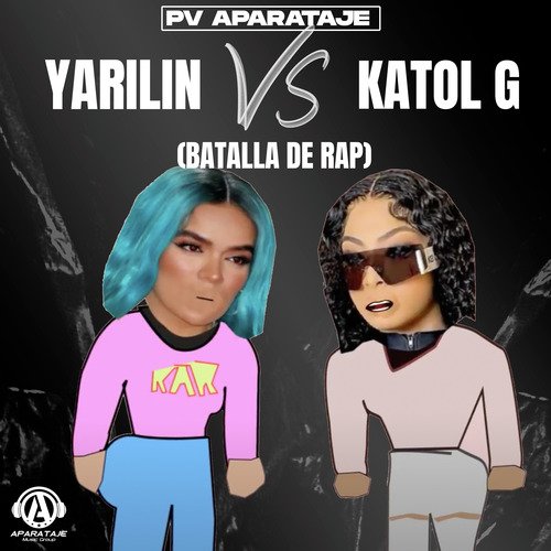 YARILIN VS KATOL G Batalla De Rap cover art
