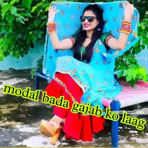 modal bada gajab ko laag