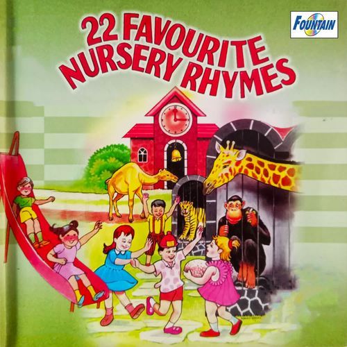 22 Favourite Nursery Rhymes