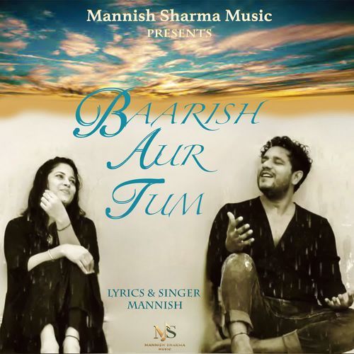 Baarish Aur Tum