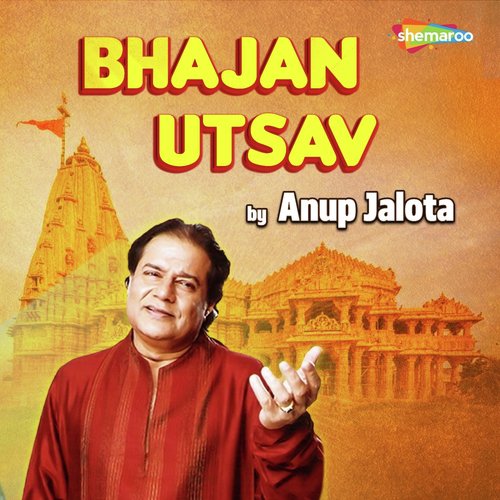 Bhajan Utsav by Anup Jalota