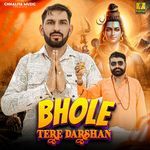 Bhole Tere Darshan