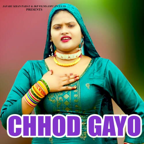 Chhod Gayo