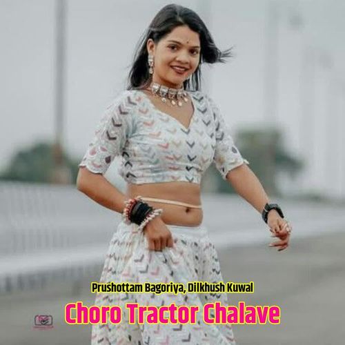 Choro Tractor Chalave