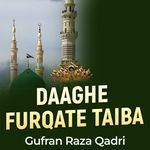 Daaghe Furqate Taiba