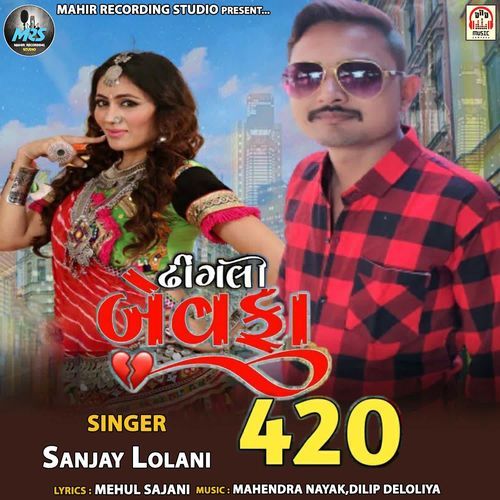 Dhingli Bewafa 420