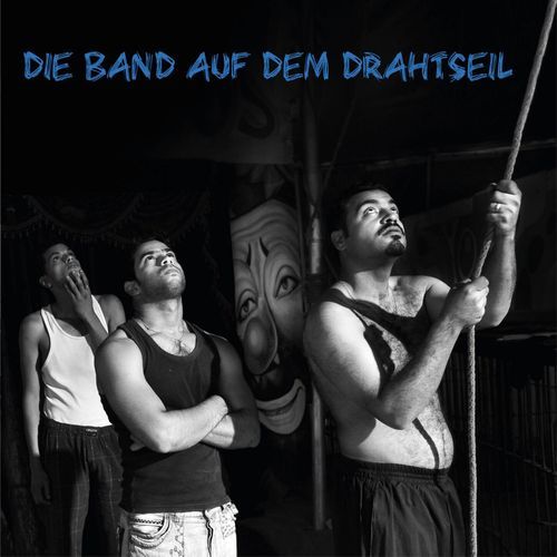 Die Band auf dem Drahtseil cover art