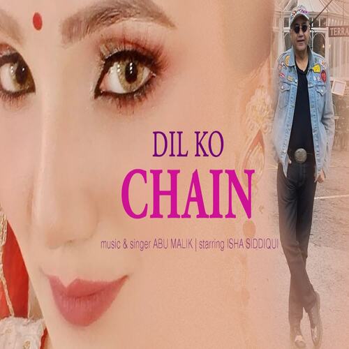 Dil Ko Chain