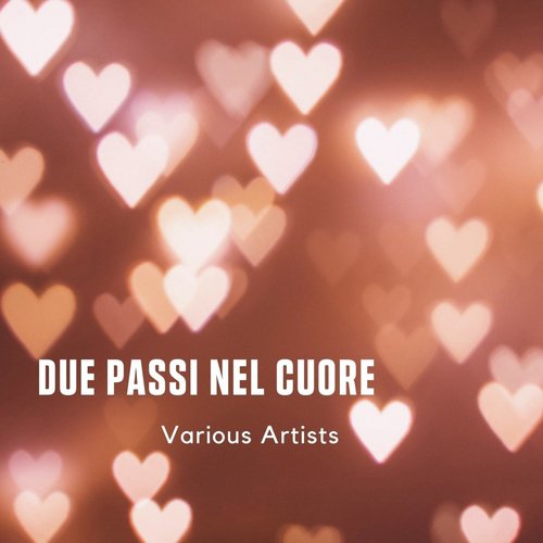 Due passi nel cuore