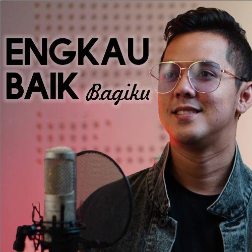 Engkau Baik Bagiku_poster_image