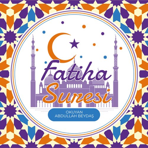 Fatiha Suresi Songs Download - Free Online Songs @ JioSaavn