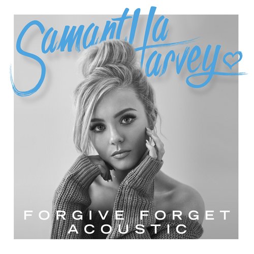 Forgive Forget (Acoustic)_poster_image