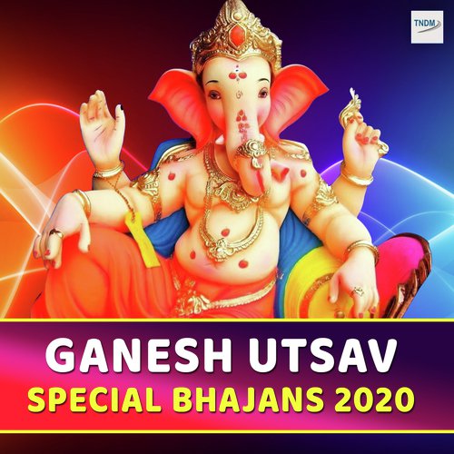 Ganesh Utsav Special Bhajans 2020