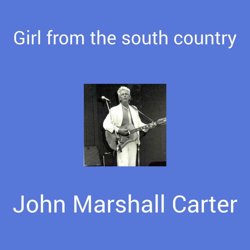 Girl from the south country