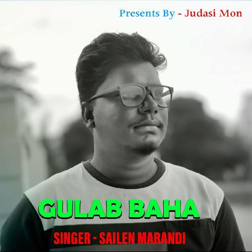 Gulab Baha ( Santhali Song )