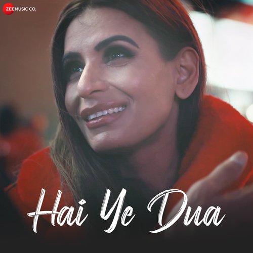 Hain Ye Dua Tu Ho Mera