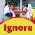 Ignore