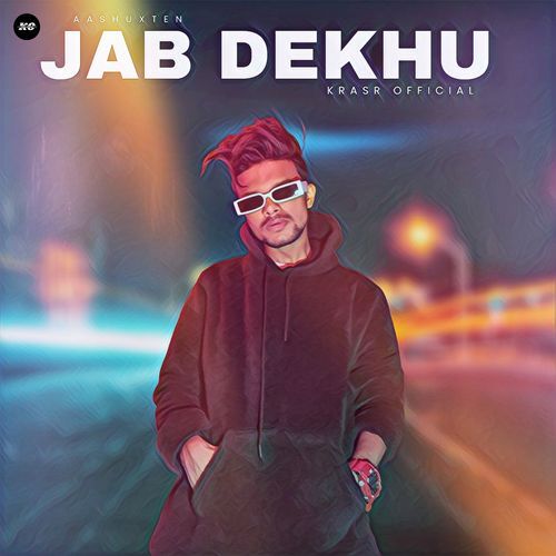 JAB DEKHU