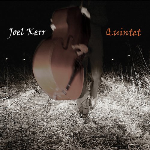 Joel Kerr Quintet_poster_image