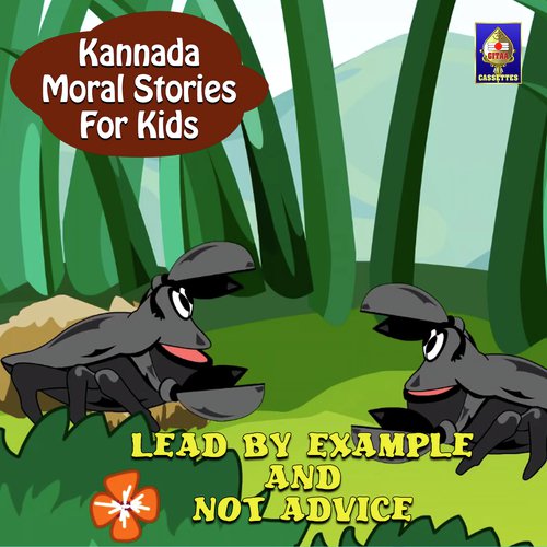Kannada Moral Stories for Kids - Lead by Example and Not Advice