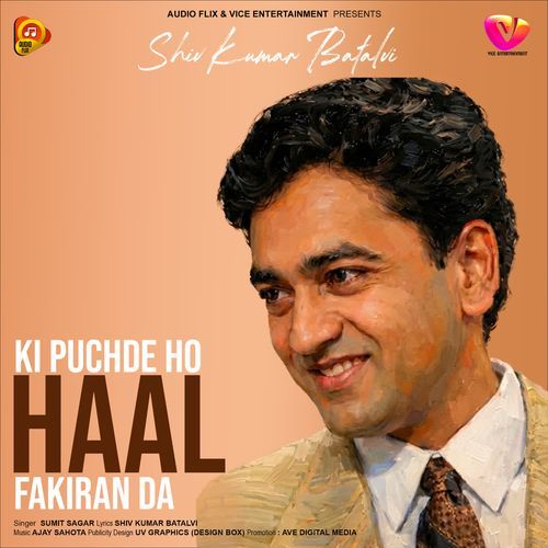 Ki Puchde Ho Haal Fakiran Da