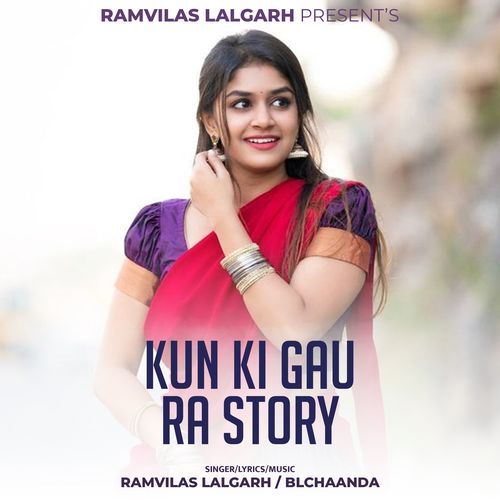 Kun Ki Gau Ra Story