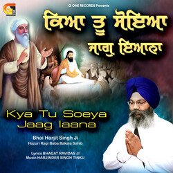 Kya Tu Soeya Jaag Iaana-JzwGeEUCR2Q