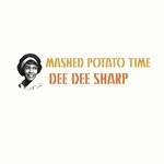 Mashed Potato Time