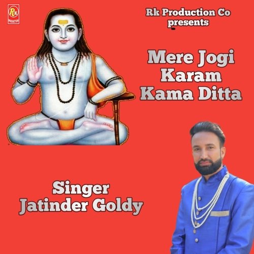 Mere Jogi Karam Kama Ditta