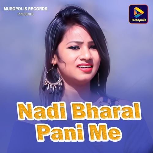 Nadi Bharal Pani Me
