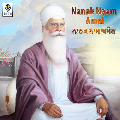 Nanak Naam Amol